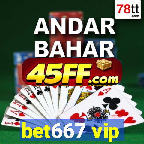 bet667 vip